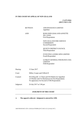 IN the COURT of APPEAL of NEW ZEALAND CA371/2016 [2017] NZCA 321 BETWEEN AMI INSURANCE LIMITED Appellant and ROSS JOHN LEGG