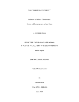 NORTHWESTERN UNIVERSITY Pathways to Military Effectiveness: Armies and Contemporary African States a DISSERTATION SUBMITTED TO