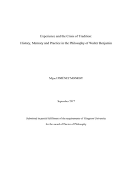 Experience and the Crisis of Tradition: History, Memory And