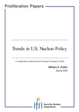 Trends in U.S. Nuclear Policy