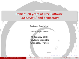 Debian: 20 Years of Free Software, ``Do-Ocracy,'' and Democracy