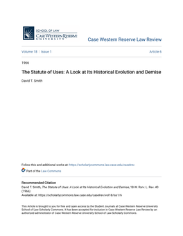 The Statute of Uses: a Look at Its Historical Evolution and Demise