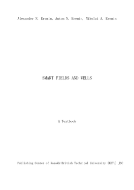 Smart Fields and Wells