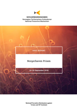 2016 Norgerhaven Prison