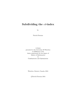 Subdividing the Cd-Index