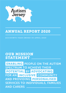 Annual Report 2020 Our Mission Statement