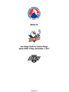 Media Kit San Diego Gulls Vs Ontario Reign Game #300: Friday