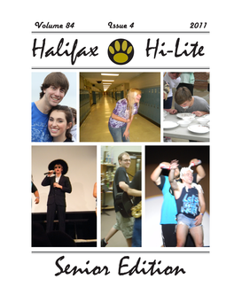 Senior Edition 1 Volume 84 Issue 4 2011 Halifax Hi-Lite