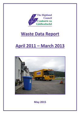 Waste Data Report April 2011 – March 2013