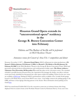 Houston Grand Opera Extends Its “Unconventional Opera” Residency in the George R