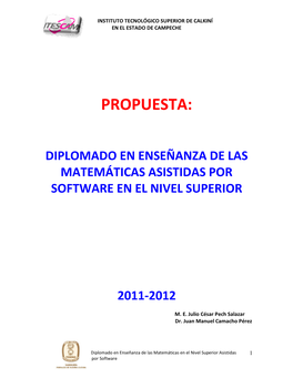 Propuesta: Diplomado En Enseñanza De Las Matemáticas Asistidas Por Software