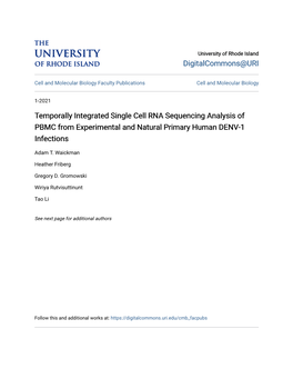 Temporally Integrated Single Cell RNA Sequencing Analysis of PBMC from Experimental and Natural Primary Human DENV-1 Infections