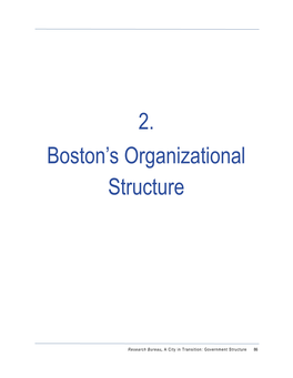 2. Boston's Organizational Structure