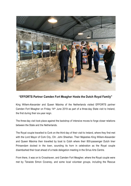 “EFFORTS Partner Camden Fort Meagher Hosts the Dutch Royal Family”