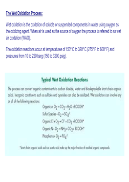 The Wet Oxidation Process: Wet Oxidation Is the Oxidation of Soluble