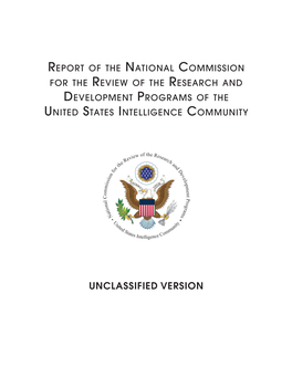 Report of the National Commission for the Review of the Research And DEvelopment Programs of the United States Intelligence Community