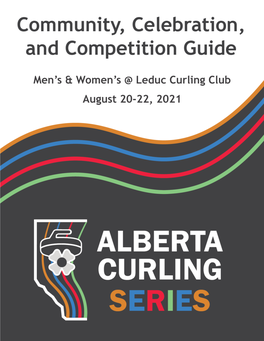 Men's & Women's @ Leduc Curling Club August 20-22, 2021