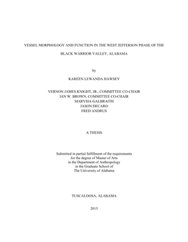 Vessel Morphology and Function in the West Jefferson Phase of The