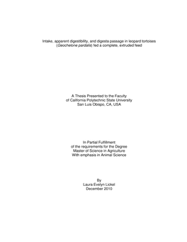 Intake, Apparent Digestibility, and Digesta Passage in Leopard Tortoises (Geochelone Pardalis ) Fed a Complete, Extruded Feed