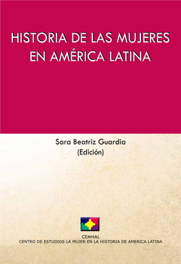 Historia De Las Mujeres En América Latina