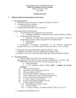 Seventh-Day Adventist Theological Seminary CHIS674 Development of SDA Theology Andrews University, 2002 Jerry Moon