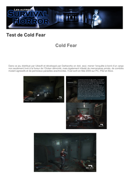 Test De Cold Fear Cold Fear