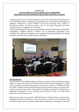 REPORT on 2- DAY RAPID ACTION LEARNING (RAL) WORKSHOP KODARMA, RANCHI, DHANBAD, DEOGHAR, SARAIKELA, DUMKA a Regional Rapid Actio