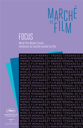 FOCUS World Film Market Trends Tendances Du Marché Mondial Du Film