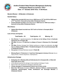 Andhra Pradesh State Disaster Management Authority Preliminary Report on Cyclone ‘TITLI’ Date: 11Th October 2018 Time: 17:00 Hours