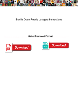 Barilla Oven Ready Lasagna Instructions