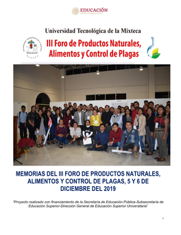 Memorias Del Iii Foro De Productos Naturales, Alimentos Y Control De Plagas, 5 Y 6 De Diciembre Del 2019