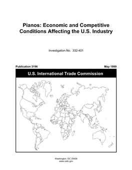 Pianos: Economic and Competitive Conditions Affecting the U.S
