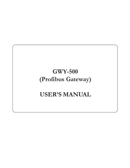 GWY-500 (Profibus Gateway) USER's MANUAL