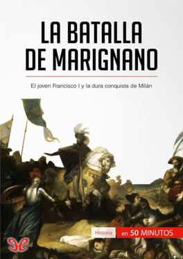 La Batalla De Marignano