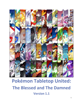 Pokémon Tabletop United: the Blessed and the Damned Version 1.1