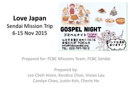 Run Through of Sendai Mission Trip