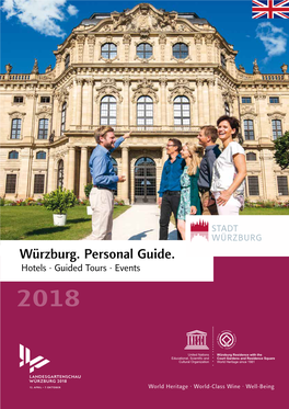 Würzburg. Personal Guide. Hotels · Guided Tours · Events 2018