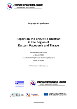Report on the Linguistic Situation in the Region of Eastern Macedonia and Thrace