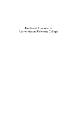 Freedom of Expression in Universities and University Colleges FREEDOM of EXPRESSION in UNIVERSITIES and UNIVERSITY COLLEGES ﻿