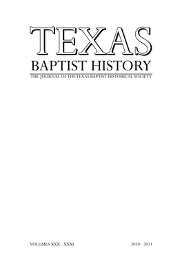 Baptist History the Journal of the Texas Baptist Historical Society