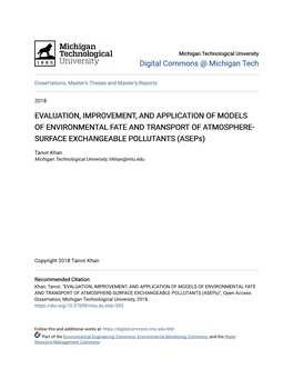 EVALUATION, IMPROVEMENT, and APPLICATION of MODELS of ENVIRONMENTAL FATE and TRANSPORT of ATMOSPHERE- SURFACE EXCHANGEABLE POLLUTANTS (Aseps)