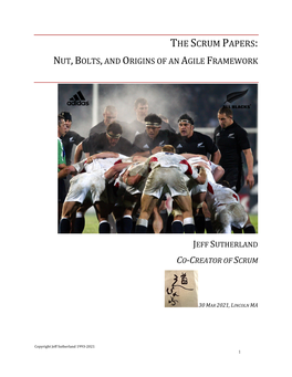 The Scrum Papers: Nut, Bolts, and Origins of an Agile Framework