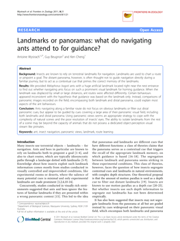 Landmarks Or Panoramas: What Do Navigating Ants Attend to for Guidance? Antoine Wystrach1,2*, Guy Beugnon2 and Ken Cheng1