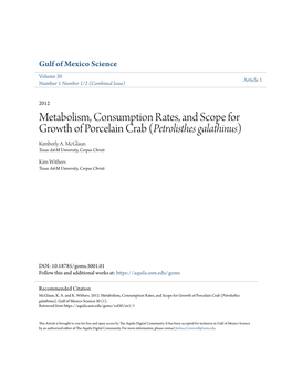 Metabolism, Consumption Rates, and Scope for Growth of Porcelain Crab (Petrolisthes Galathinus) Kimberly A