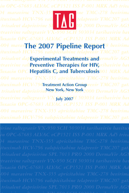 The 2007 Pipeline Report