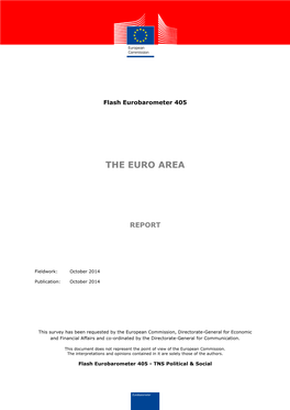 Flash Eurobarometer 405. the Euro Area