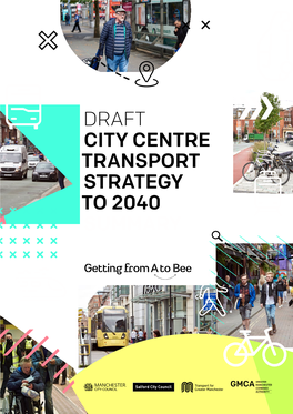 Draft City Centre Transport Strategy to 2040 Summary