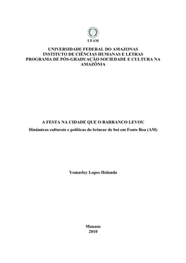 Universidade Federal Do Amazonas Instituto De Ciências Humanas E Letras Programa De Pós-Graduação Sociedade E Cultura Na Amazônia