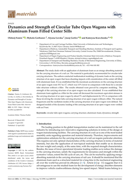 Dynamics and Strength of Circular Tube Open Wagons with Aluminum Foam Filled Center Sills