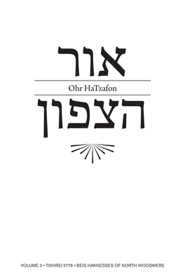 אור הצפון • TISHREI 5776 Z 3 Y OHR HATZAFON • תשרי תשע"ו Tashlich Joseph Etra